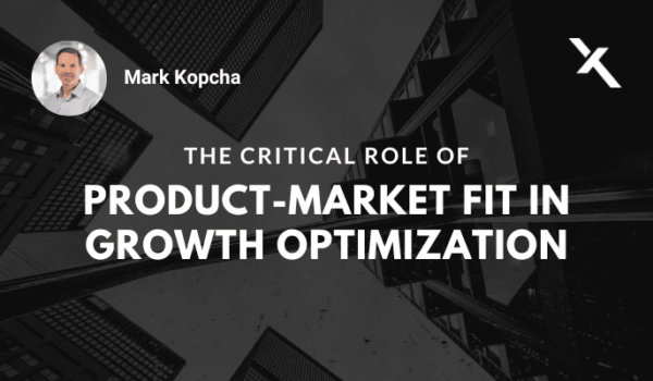 Product-Market Fit in Growth Optimization